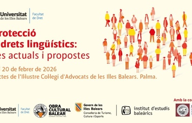 Experts juristes debatran a Palma sobre la protecció dels drets lingüístics