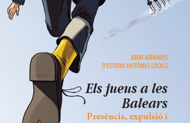Les XXXVI Jornades d’Estudis Històrics Locals sobre Els jueus a les Balears seran el novembre a Menorca